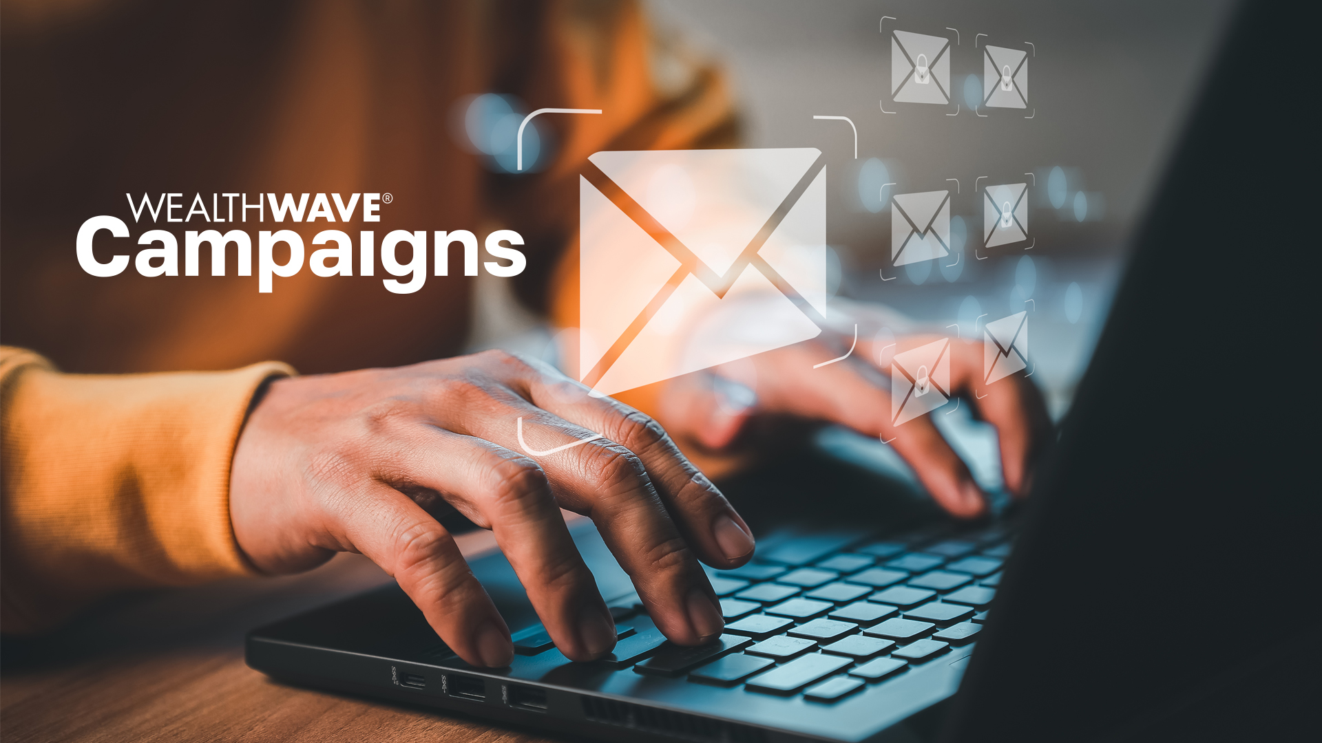 Раскройте возможности Email-маркетинга: Представляем новый функционал WealthWaveONE для Email-маркетинга